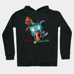 Coffee Apocalypse Hoodie